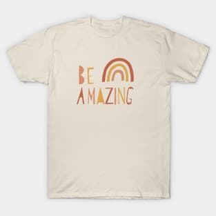 Be Amazing - Taupe T-Shirt